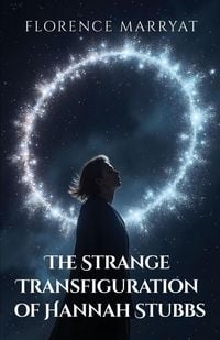 Produktbild: The strange transfiguration of Hannah Stubbs