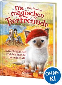 Produktbild: Die magischen Tierfreunde (Band 19) - Kira Kuschelfell und das Fest der Freundschaft