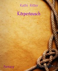 Produktbild: K&ouml;rpertausch