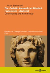Produktbild: Die &raquo;Collatio Alexandri et Dindimi&laquo; (lateinisch-deutsch)