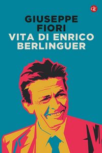 Produktbild: Vita di Enrico Berlinguer