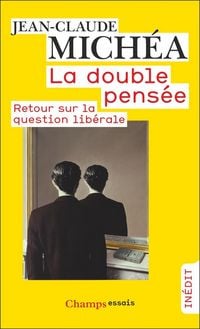 Produktbild: La double pens&eacute;e : retour sur la question lib&eacute;rale