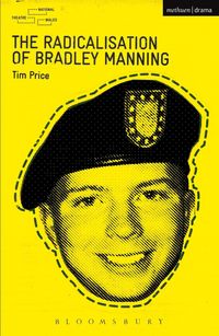 Produktbild: The Radicalisation of Bradley Manning