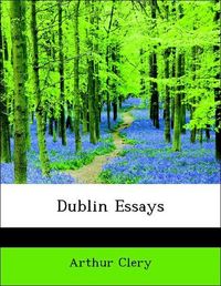 Produktbild: Clery, A: Dublin Essays