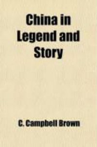 Produktbild: China in Legend and Story