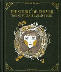 Produktbild: L'histoire de l'hiver qui ne voulait jamais finir