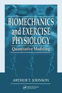Produktbild: Biomechanics and Exercise Physiology