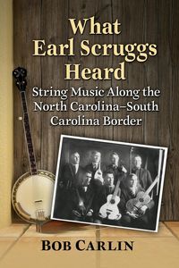 Produktbild: What Earl Scruggs Heard