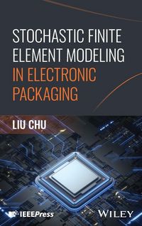 Produktbild: Stochastic Finite Element Modeling in Electronic Packaging