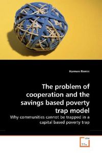 Produktbild: Rienks, H: The problem of cooperation and the savings based
