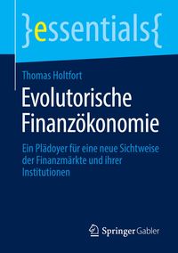 Bild vom Artikel Evolutorische Finanzökonomie vom Autor Thomas Holtfort