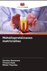 Produktbild: M&eacute;talloprot&eacute;inases matricielles