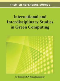 Produktbild: International and Interdisciplinary Studies in Green Computing