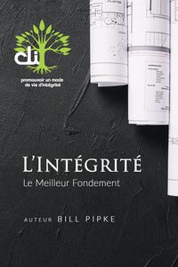Produktbild: L'int&eacute;grit&eacute; Le Meilleur Fondement