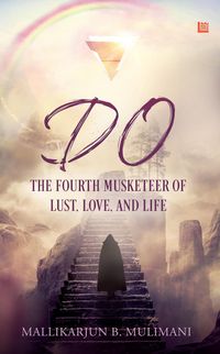 Produktbild: Do: The Fourth Musketeer of Lust, Love, and Life
