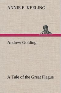 Produktbild: Andrew Golding A Tale of the Great Plague
