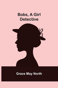 Produktbild: Bobs, a Girl Detective