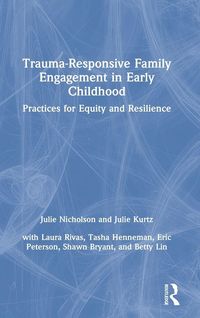 Produktbild: Trauma-Responsive Family Engagement in Early Childhood