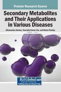 Produktbild: Secondary Metabolites and Their Applications in Various Diseases