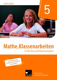 Produktbild: mathe.delta &ndash; Nordrhein-Westfalen / mathe.delta NRW Klassenarbeiten 5