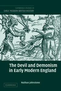 Produktbild: The Devil and Demonism in Early Modern England