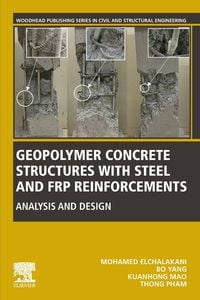 Produktbild: Geopolymer Concrete Structures with Steel and FRP Reinforcements