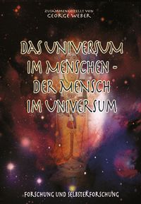 Produktbild: Das Universum im Menschen - der Mensch im Universum
