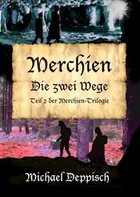 Produktbild: Merchien - Die sehnlichst erwartete Fortsetzung von H&auml;nsel und Gretel