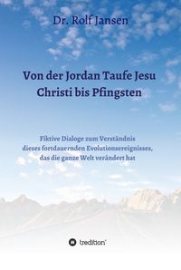 Produktbild: Von der Jordan Taufe Jesu Christi bis Pfingsten