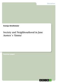Produktbild: Society and Neighbourhood in Jane Austen&acute;s 'Emma'