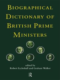 Produktbild: Biographical Dictionary of British Prime Ministers
