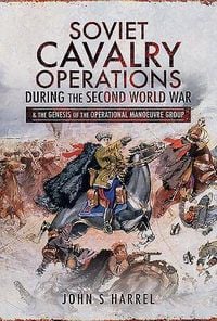 Produktbild: Soviet Cavalry Operations During the Second World War