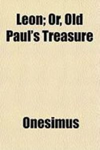 Produktbild: Leon; Or, Old Paul's Treasure