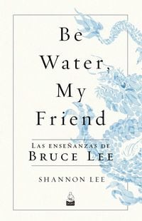Produktbild: Be Water, My Friend