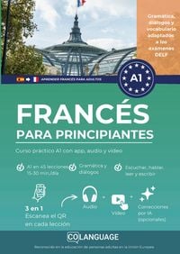 Produktbild: Aprender franc&eacute;s para principiantes: curso pr&aacute;ctico A1 con app, audio y video