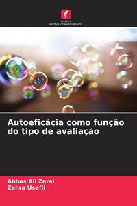 Produktbild: Autoefic&aacute;cia como fun&ccedil;&atilde;o do tipo de avalia&ccedil;&atilde;o