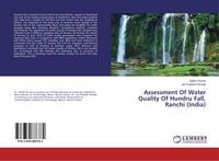 Produktbild: Assessment Of Water Quality Of Hundru Fall, Ranchi (India)