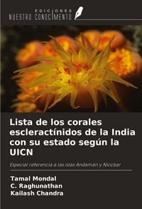 Produktbild: Lista de los corales escleract&iacute;nidos de la India con su estado seg&uacute;n la UICN