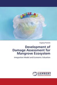 Produktbild: Development of Damage Assessment for Mangrove Ecosystem