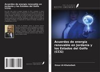 Produktbild: Acuerdos de energ&iacute;a renovable en Jordania y los Estados del Golfo (CCG)