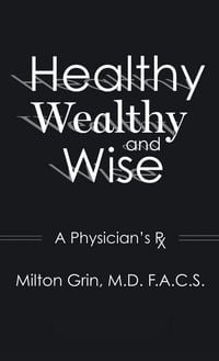 Produktbild: Healthy, Wealthy, and Wise