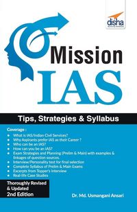 Produktbild: Mission IAS - Prelim/ Main Exam, Trends, How to prepare, Strategies, Tips & Detailed Syllabus 2nd Edition