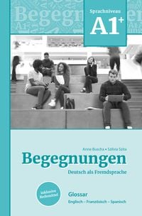 Produktbild: Begegnungen Deutsch als Fremdsprache A1+: Glossar