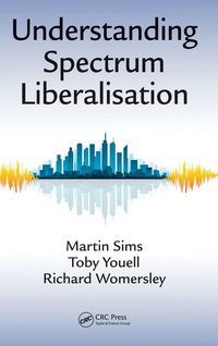 Produktbild: Understanding Spectrum Liberalisation