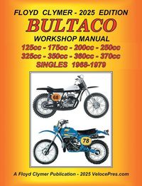 Produktbild: BULTACO 125cc - 175cc - 200cc - 250cc - 325cc - 350cc - 360cc - 370cc SINGLES 1968-1979 WORKSHOP MANUAL