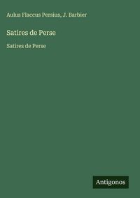 Produktbild: Satires de Perse