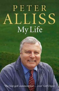 Produktbild: Peter Alliss - My Autobiography