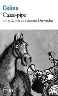 Produktbild: Casse-pipe suivi de Carnet du cuirassier Destouches