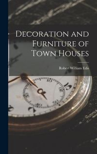 Produktbild: Decoration and Furniture of Town Houses