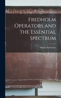 Produktbild: Fredholm Operators and the Essential Spectrum